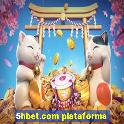 5hbet.com plataforma